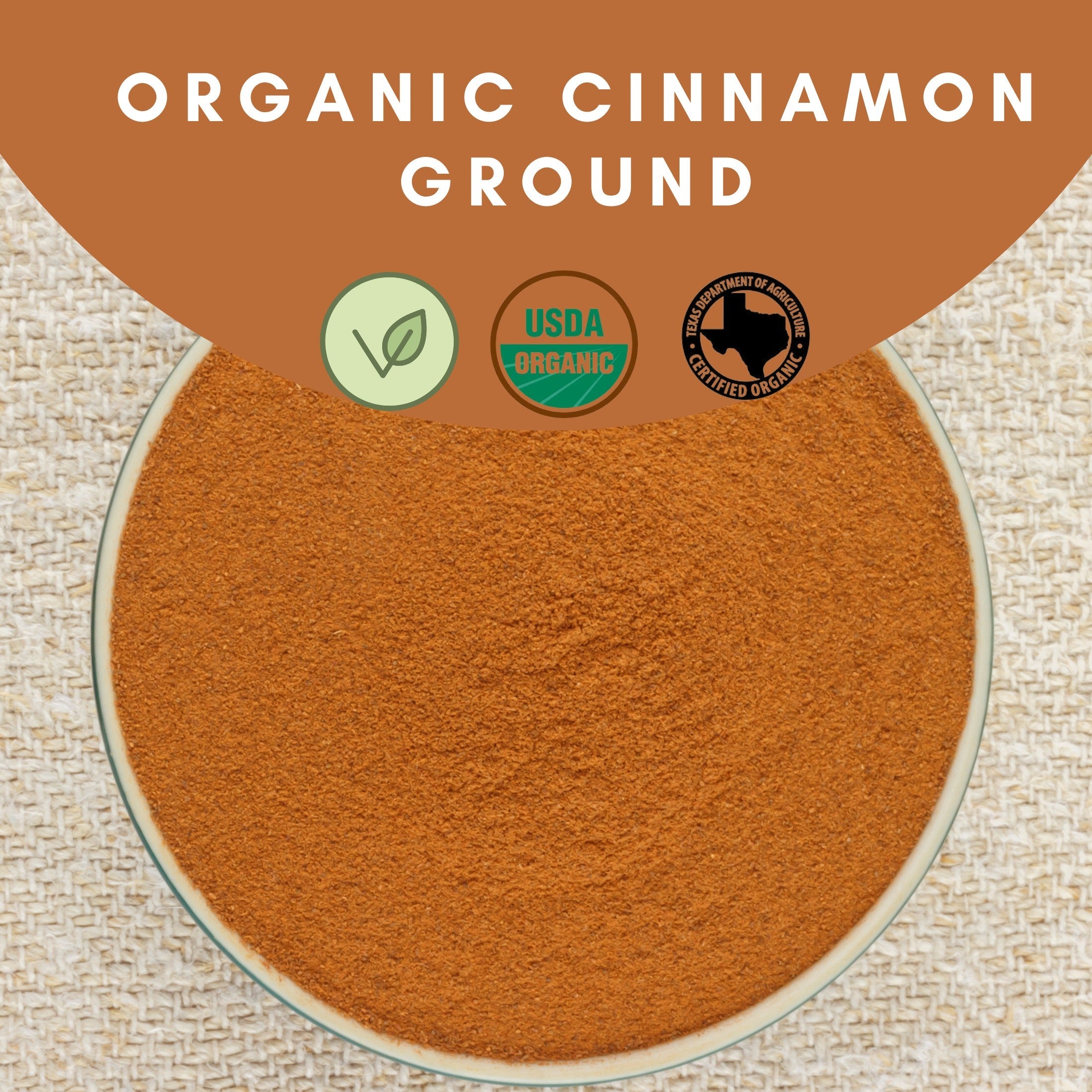 Organic Cassia Cinnamon Powder — USDA Certified, Non-GMO | Chai, Oatmeal & Spiced Baking